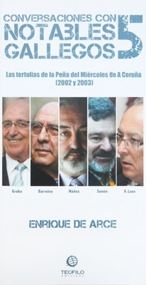 Conversaciones con 5 notables gallegos