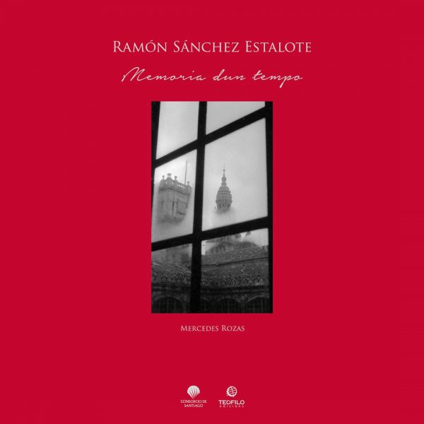 Ramón Sánchez Estalote, Memoria dun tempo